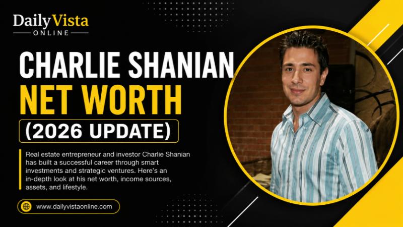 Charlie Shanian Net Worth: Career, Biography, Lifestyle, and Financial Journey