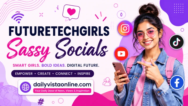 FutureTechGirls Sassy Socials: Empowering Digital Voices in the Modern Age